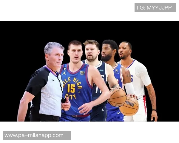 约基奇分享心态转变不再抱怨裁判专注比赛状态提升